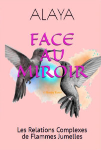 Face au Miroir Livre Alaya